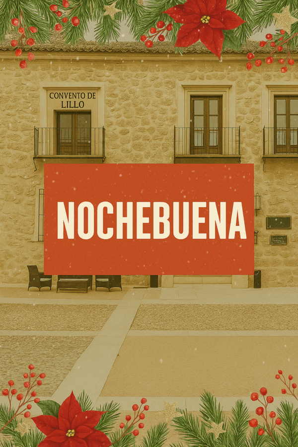 Alojamiento Convento de Lillo Nochebuena - 5 Noches