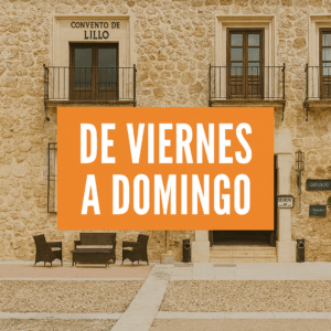 Alojamiento Convento de Lillo Fin de Semana - 2 Noches