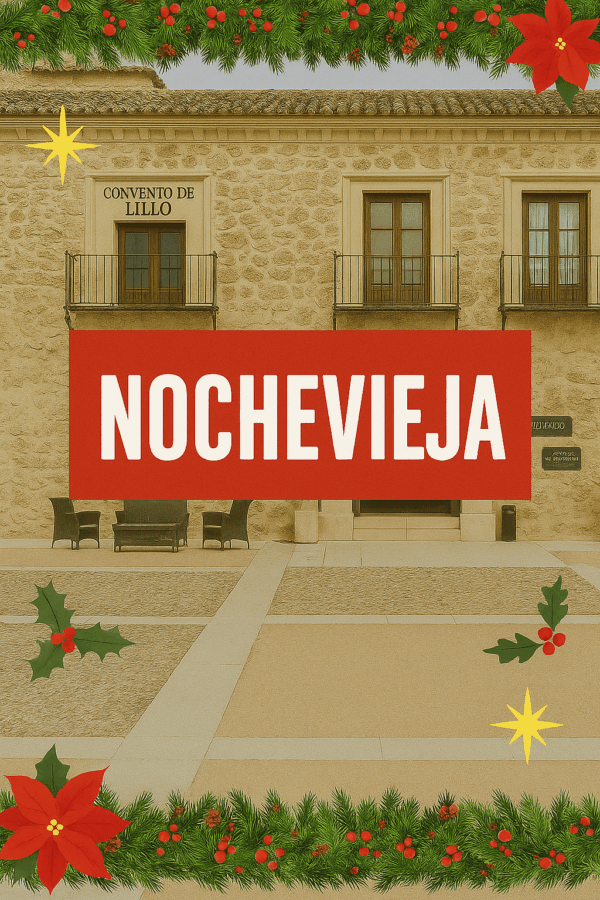 Alojamiento Convento de Lillo Nochevieja - 5 Noches